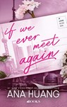 If we ever meet again - Ana Huang - 9789021498423