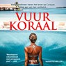 Vuurkoraal - Annet de Jong - 9789021499987