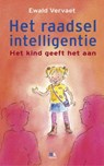 Het raadsel intelligentie - VERVAET, Ewald - 9789021547695