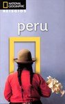 National Geographic Reisgids Peru - Rob Rachowiecki ; National Geographic ; Fidder & Löhr - 9789021550824