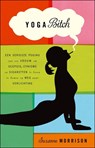 Yoga bitch - suzanne Morrison - 9789021551654