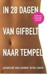 In 28 dagen van gifbelt naar tempel - Jacqueline van Lieshout - 9789021555065