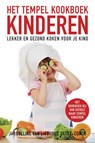 Het Tempelkookboek kinderen - Jacqueline van Lieshout - 9789021555614