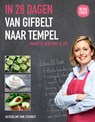 In 28 dagen van gifbelt naar tempel - Jacqueline van Lieshout - 9789021559353
