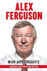 Alex Ferguson - Alex Ferguson - 9789021560885