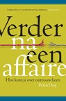 Verder na een affaire - Petra Deij - 9789021566528