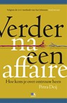 Verder na een affaire - Petra Deij - 9789021566535