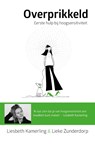 Overprikkeld - Liesbeth Kamerling ; Lieke Zunderdorp - 9789021569758