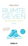 Ruimte geven & dichtbij zijn - Eline Snel - 9789021571751