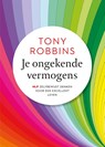 Je ongekende vermogens - Tony Robbins - 9789021572284