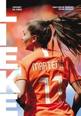 Lieke, Lieke Martens ; Vincent de Vries -  - 9789021576978