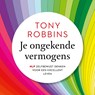 Je ongekende vermogens - Tony Robbins - 9789021581101