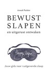 Bewust slapen en uitgerust ontwaken - Anouk Puister - 9789021582009