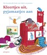 Kleertjes uit, pyjamaatjes aan - Nannie Kuiper ; Vivian den Hollander ; Mirjam Oldenhave ; Jaap ter Haar ; Thea Dubelaar ; Mariska Hammerstein - 9789021666730