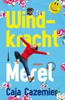 Windkracht Merel - Caja Cazemier - 9789021668390