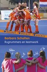 Rugnummers en teamwork - Barbara Scholten - 9789021675398