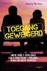 Toegang geweigerd - Danny De Vos - 9789021675909