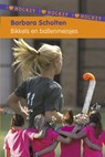 Bikkels en ballenmeisjes - Barbara Scholten - 9789021675961