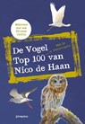 De vogel top 100 van Nico de Haan - Nico de Haan - 9789021678306