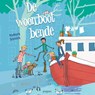 De woonbootbende - Barbara Scholten - 9789021685038