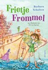 Frietje Frommel - Barbara Scholten - 9789021685304