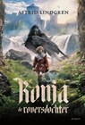 Ronja de roversdochter - Astrid Lindgren - 9789021685939