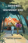 Het raadsel van de verdwenen ring - Martine Kamphuis - 9789021686370