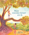 Mijn nieuwe broer en ik - Sophie Pluim - 9789021686394
