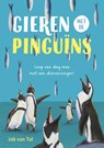 Gieren met de pinguïns - Job van Tol - 9789021686431