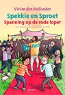 Spekkie en Sproet: Spanning op de rode loper - Vivian Den Hollander - 9789021687766