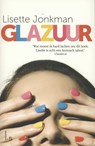 Glazuur - Lisette Jonkman - 9789021806419