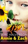 Annie en Zach - Seré Halverson - 9789021806907