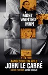 A most wanted man - John Le Carre - 9789021809656