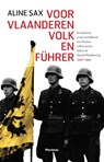 Voor Vlaanderen volk en Führer - Aline Sax - 9789022327517