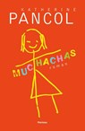 Muchachas  I - Kathérine Pancol - 9789022330333