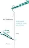 Als je iemand verliest die je niet kan verliezen - Ish Ait Hamou - 9789022332504