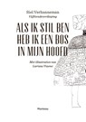 Als ik stil ben heb ik een bos in mijn hoofd - Siel Verhanneman - 9789022333907