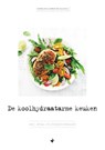 De koolhydraatarme keuken - Sophie Matthys - 9789022334881