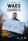Reizen Waes Vlaanderen - Tom Waes - 9789022337363