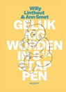 Gelukkig worden in 8 1/2 stappen - Willy Linthout - 9789022339923