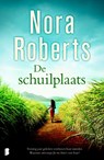 De schuilplaats - ROBERTS, Nora - 9789022559840