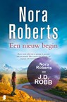 Een nieuw begin - Nora Roberts - 9789022565674