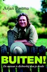 Buiten! - Arjan Postma ; Koen van Santvoord - 9789022570340