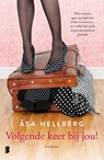 Volgende keer bij jou! - Åsa Hellberg - 9789022572122