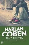 Blijf dichtbij - Harlan Coben - 9789022579688