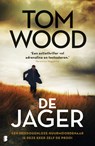 De jager - Tom Wood - 9789022579893