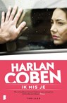 Ik mis je - Harlan Coben - 9789022580448