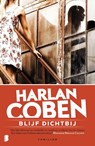 Blijf dichtbij - Harlan Coben - 9789022580721