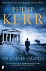 Vergeven en vergeten - Philip Kerr - 9789022582862