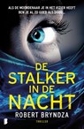 De stalker in de nacht - Robert Bryndza - 9789022583227